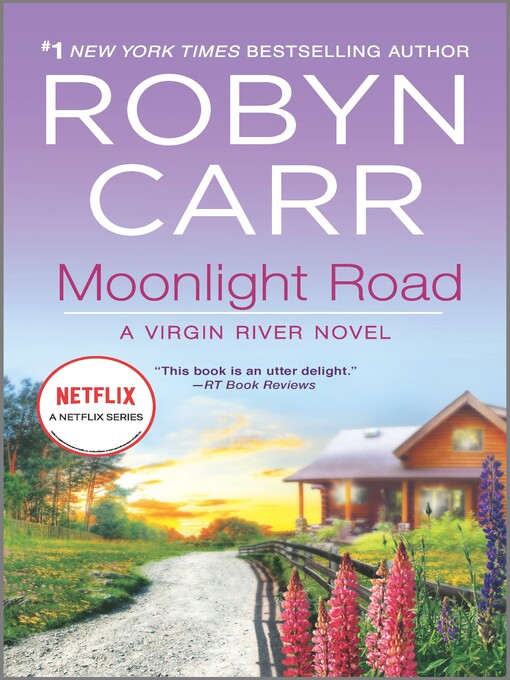 Title details for Moonlight Road by Robyn Carr - Wait list
